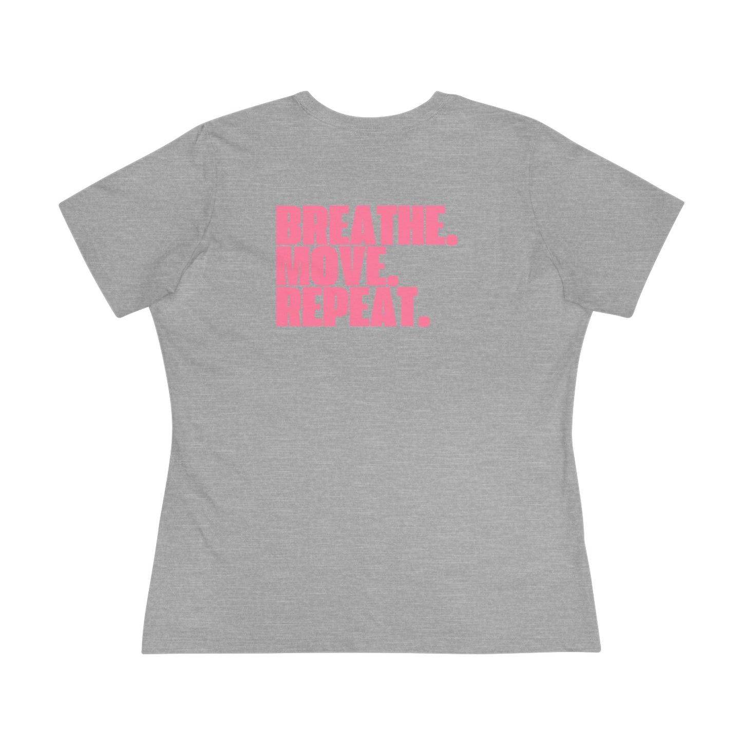 Breathe. Move. Repeat. Women’s Cotton Tee – Motivational Fitness Pink Graphic