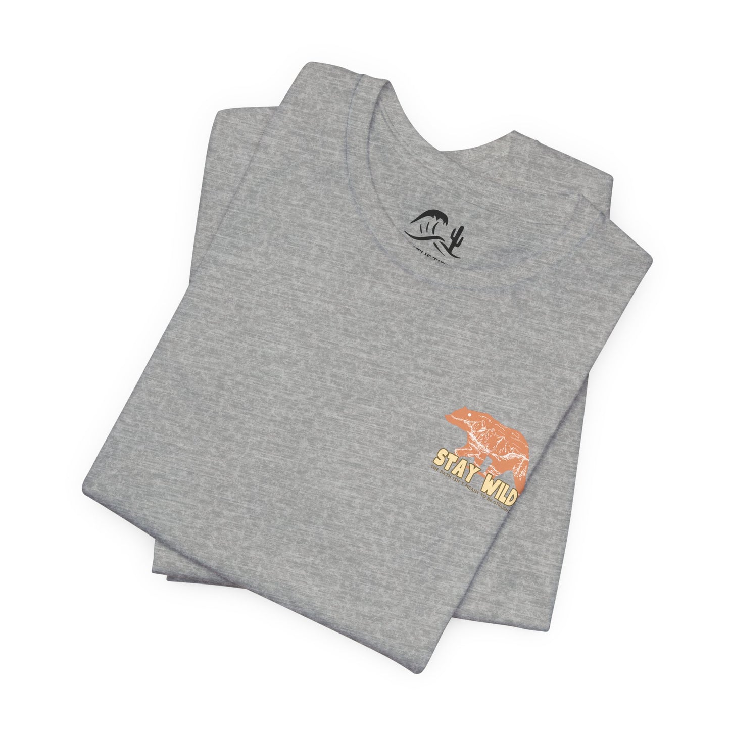 Stay Wild Bear T-Shirt