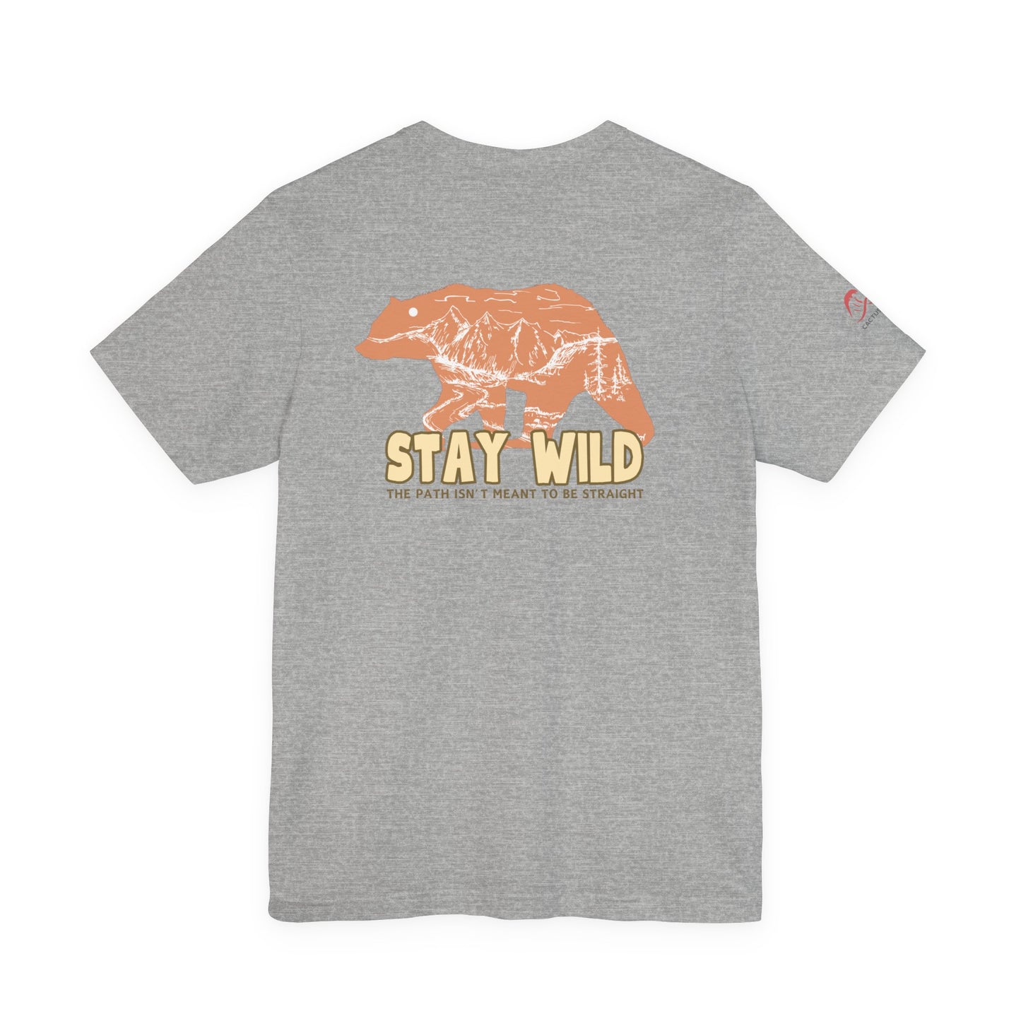 Stay Wild Bear T-Shirt