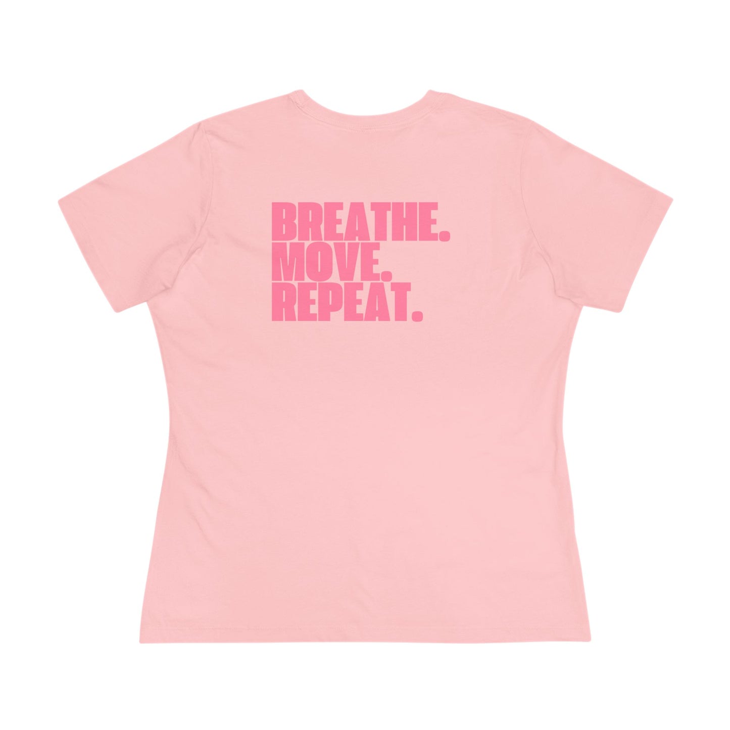 Breathe. Move. Repeat. Women’s Cotton Tee – Motivational Fitness Pink Graphic